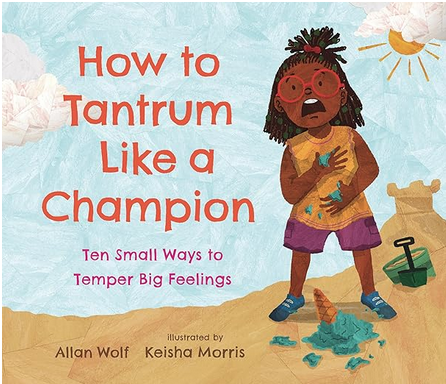 How to Tantrum Like a Champion 