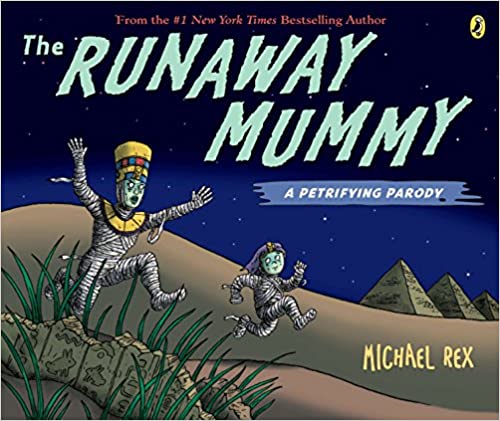 The Runaway Mummy 