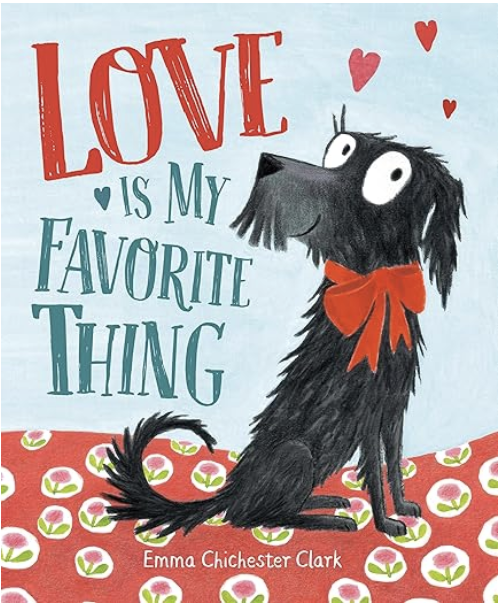 Love Is My Favorite Thing 