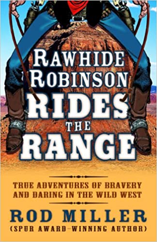 Rawhide Robinson Rides the Range 