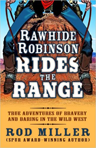 Rawhide Robinson Rides the Range 