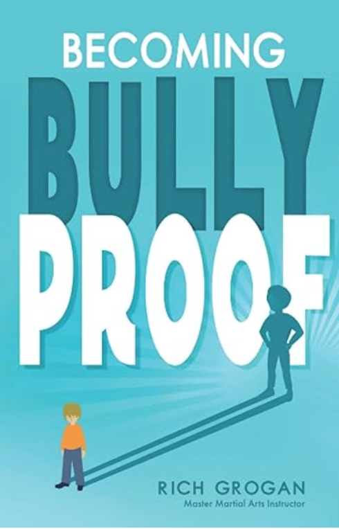 Becoming Bully Proof 