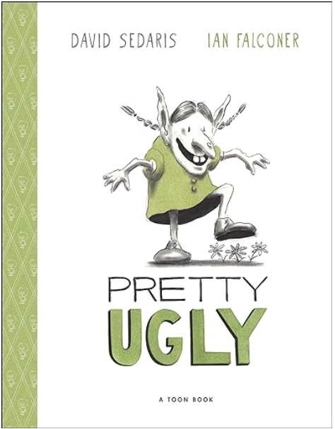 Pretty Ugly