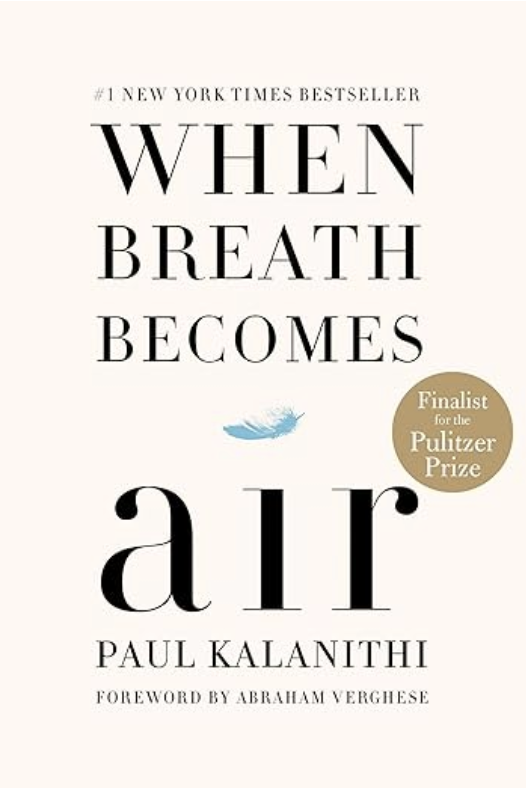 When Breath Becomes Air 