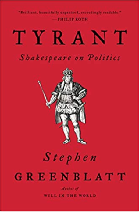 Tyrant: Shakespeare on Politics 