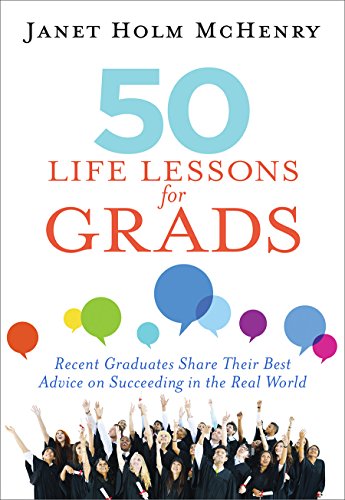 50 Life Lessons for Grads