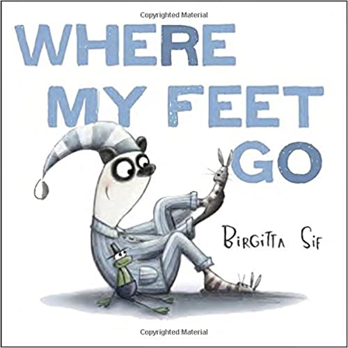 Where My Feet Go