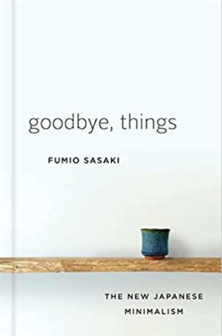 goodbye, things