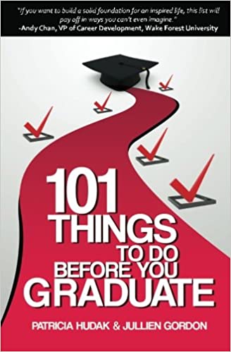 101 Things to Do Before You Graduate 