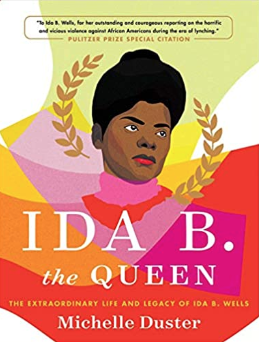 Ida B. the Queen