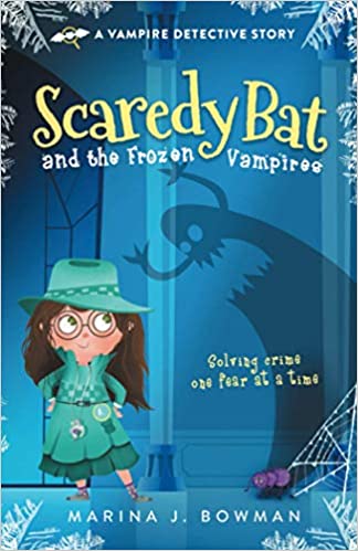 Scaredy Bat and the Frozen Vampires 
