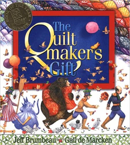 The Quiltmaker's Gift