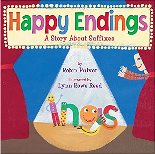 Happy Endings: A Story About Suffixes