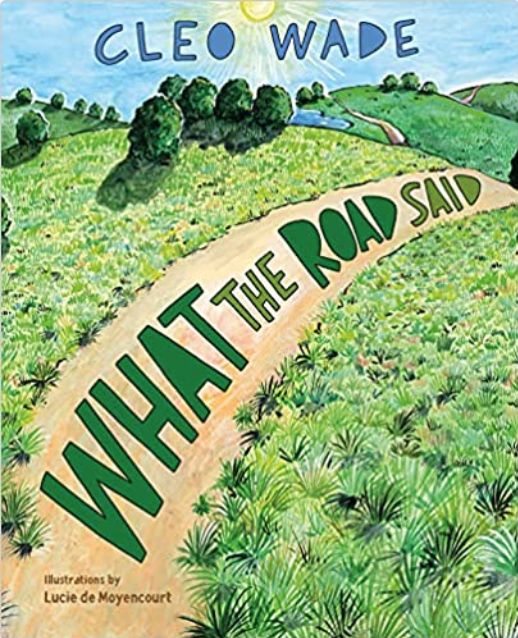 What the Road Said 