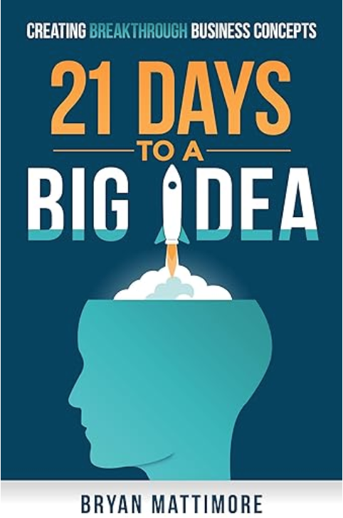 21 Days to a Big Idea! 