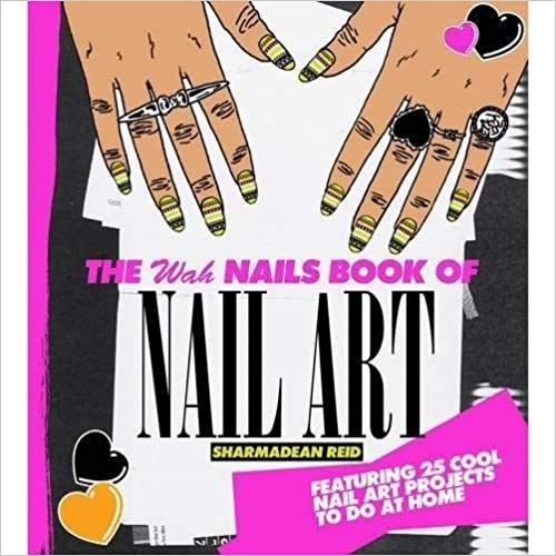 The Wah Nails Book of Nail Art