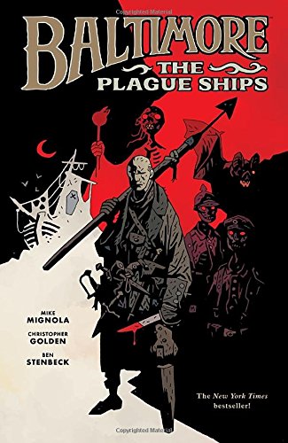 Baltimore Volume 1: The Plague Ships