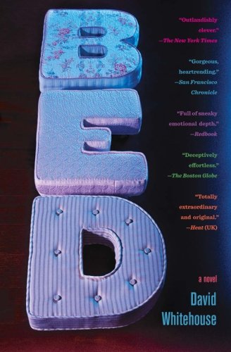 Bed: A Novel