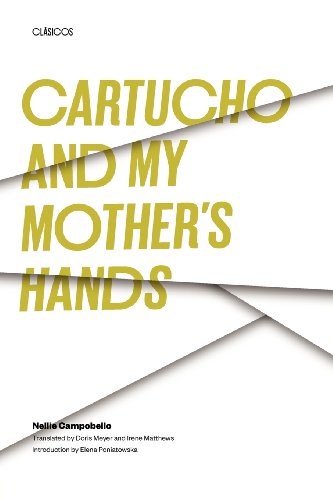 Cartucho and My Mothers Hands