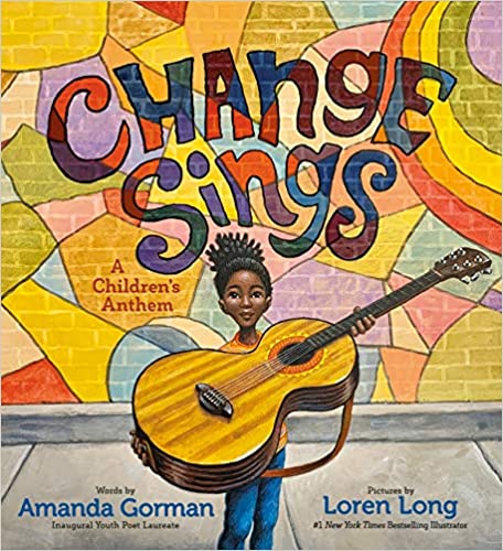 Change Sings: A Children’s Anthem 