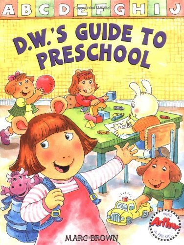 D.W.'s Guide to Preschool 