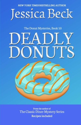 Deadly Donuts