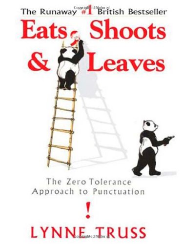 Eats, Shoots & Leaves