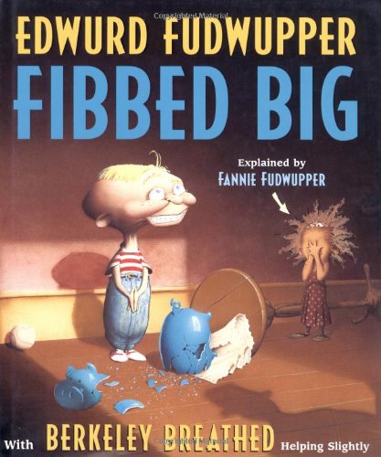 Edwurd Fudrupper Fibbed Big