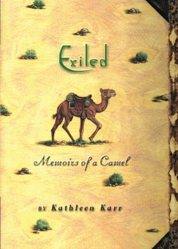 Exiled: Memoirs of a Camel