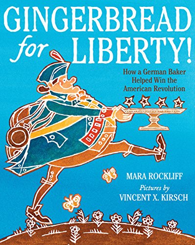 Gingerbread for Liberty!