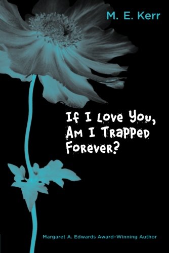 If I Love You, Am I Trapped Forever?