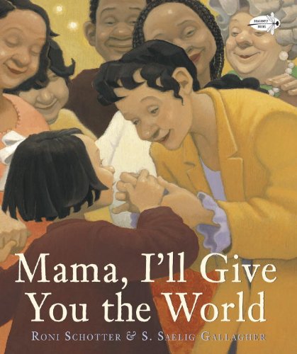 Mama, Ill Give You the World