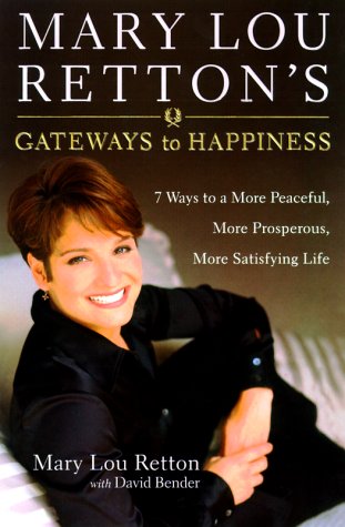 Mary Lou Retton's Gateways to Happiness