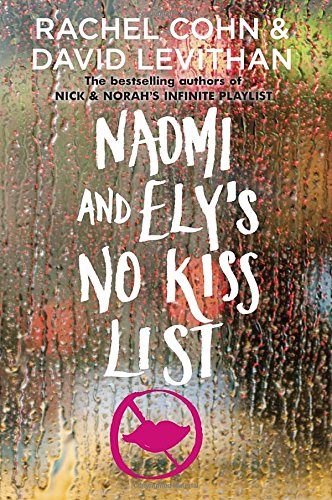 Naomi and Ely's No Kiss List