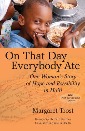 On That Day, Everybody Ate: One Woman's Story of Hope and Possibility in Haiti