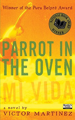 Parrot in the Oven: Mi Vida