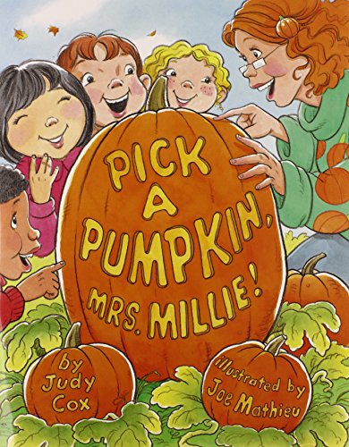 Pick a Pumpkin, Mrs. Millie