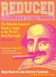 Reduced Shakespeare: The Complete Guide for the Attention-Impaired