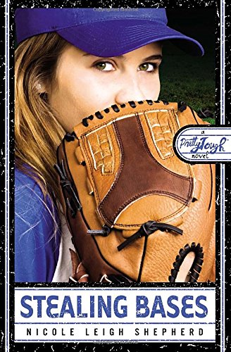 Stealing Bases: A Pretty TOUGH Novel