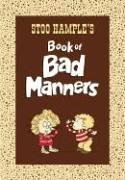 Stoo Hamples Book of Bad Manners