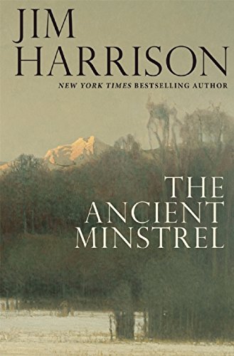 The Ancient Minstrel: Novellas