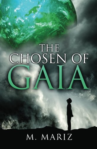 The Chosen of Gaia