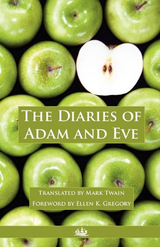 Diaries of Adam and Eve, The