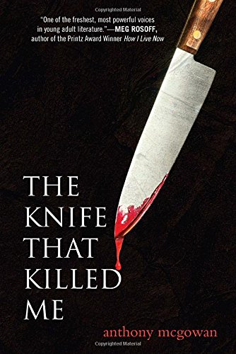 The Knife That Killed Me