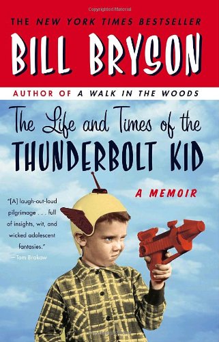 The Life and Times of the Thunderbolt Kid