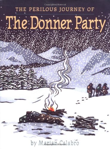 The Perilous Journey of the Donner Party