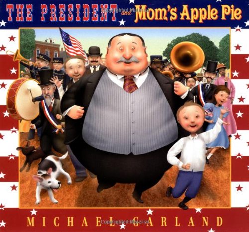 The President and Mom's Apple Pie