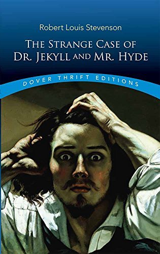 The Strange Case of Dr. Jekyll and Mr. Hyde 