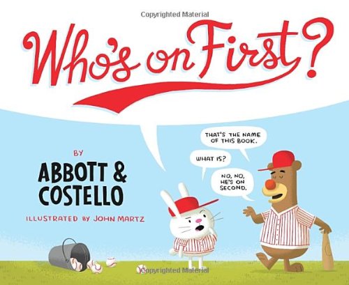 Who's on First? (Pop Classic Picture Books)