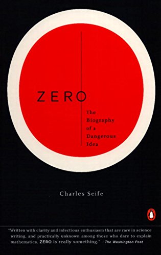 Zero: The Biography of a Dangerous Idea